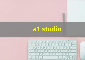 a1 studio